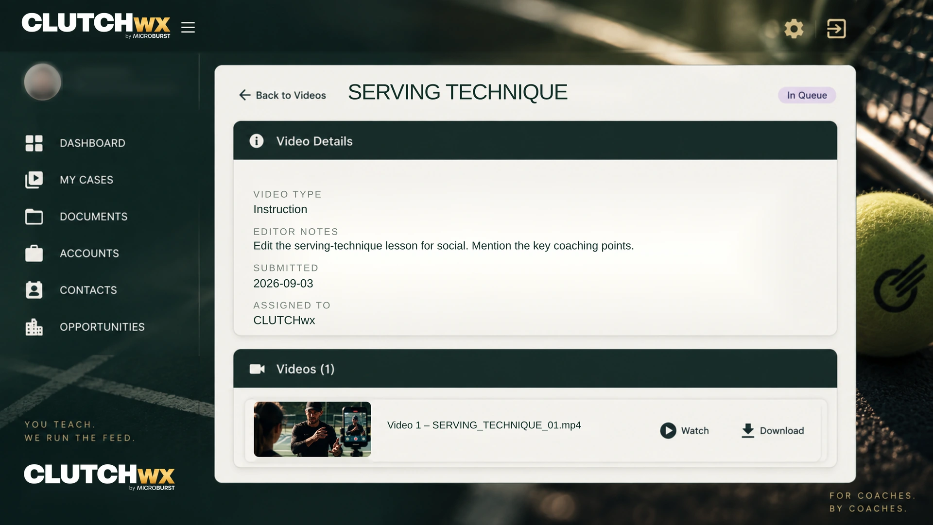 Illustrative portal: Serving Technique assigned to CLUTCHwx. Personal details obscured.